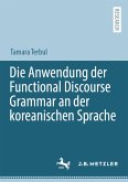 Die Anwendung der Functional Discourse Grammar an der koreanischen Sprache (eBook, PDF)