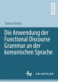 Die Anwendung der Functional Discourse Grammar an der koreanischen Sprache (eBook, PDF) - Terbul, Tamara