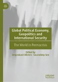 Global Political Economy, Geopolitics and International Security (eBook, PDF)