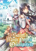 The Saint's Magic Power is Omnipotent (Deutsche Light Novel): Band 3 (eBook, ePUB)