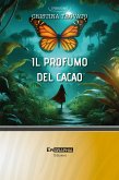 IL PROFUMO DEL CACAO (fixed-layout eBook, ePUB)