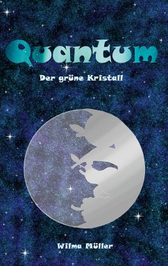 Quantum (eBook, ePUB) - Müller, Wilma