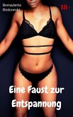 Eine Faust zur Entspannung (eBook, ePUB)