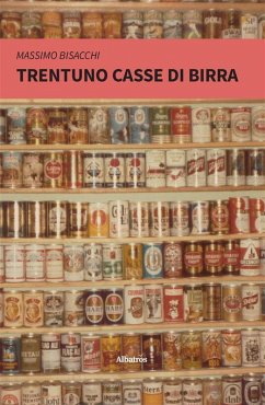 Cover Trentuno Casse di Birra (eBook, ePUB)