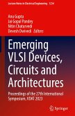 Emerging VLSI Devices, Circuits and Architectures