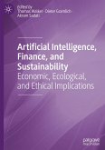 Artificial Intelligence, Finance, and Sustainability Artificial Intelligence, Finance, and Sustainability