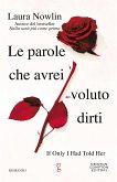 Le parole che avrei voluto dirti (eBook, ePUB)