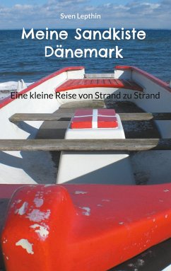 Meine Sandkiste Dänemark (eBook, ePUB) - Lepthin, Sven