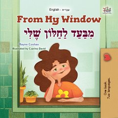 From My Windowמִבַּעַד לַחַלּוֹן שֶׁלִּי (eBook, ePUB) - Coshav, Rayne; KidKiddos Books