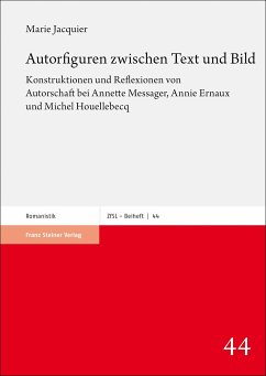 Autorfiguren zwischen Text und Bild - Jacquier, Marie