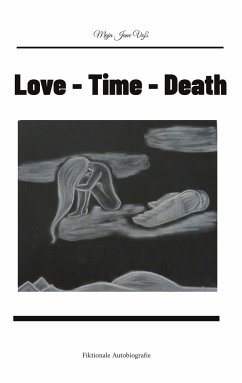 Love - Time - Death