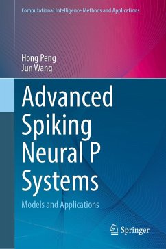 Advanced Spiking Neural P Systems - Peng, Hong;Wang, Jun