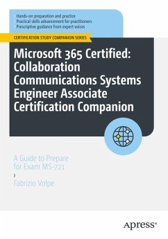 Microsoft 365 Certified: Collaboration Communications Systems Engineer Associate Certification Companion - Volpe, Fabrizio