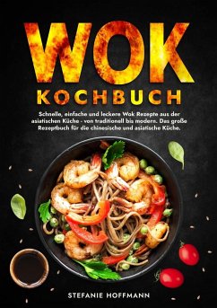 Wok Kochbuch - Hoffmann, Stefanie