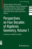 Perspectives on Four Decades of Algebraic Geometry, Volume 1 Perspectives on Four Decades of Algebraic Geometry, Volume 1