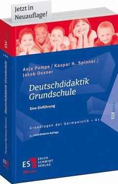 Deutschdidaktik Grundschule - Pompe, Anja;Spinner, Kaspar H.;Ossner, Jakob