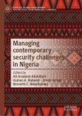 Managing Contemporary Security Challenges in Nigeria