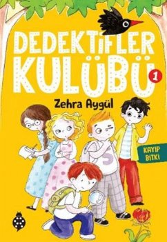 Cover Dedektifler Kulübü -1 Kayip Bitki