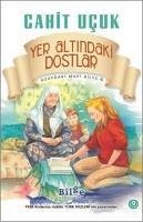 Yer Altindaki Dostlar - Uzaydaki Mavi Bilye 6 - Ucuk, Cahit