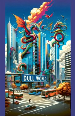 Dull World - Wilson, Jack