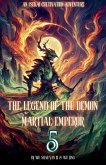 The Legend of the Demon Martial Emperor