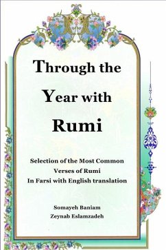 Through the Year with Rumi - Eslamzadeh, Zeynab; Baniam, Somayeh
