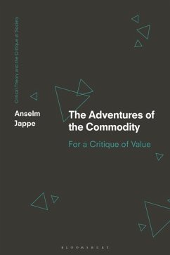 The Adventures of the Commodity - Jappe, Anselm