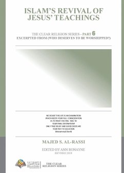 Islam's revival of Jesus's Teachings - Al-Rassi, Majed S.