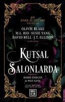 Kutsal Salonlarda Ciltli - ORegan, Marie; Kane, Paul