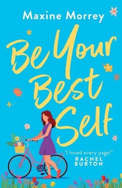 Be Your Best Self - Morrey, Maxine