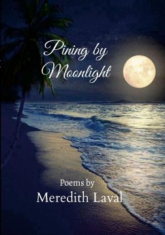 Pining by Moonlight - Laval, Meredith