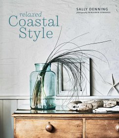 Relaxed Coastal Style - Denning, Sally