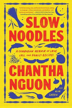 Slow Noodles - Nguon, Chantha