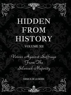 Hidden From History, Volume 12 - de La Mora, Danica