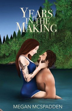 Years in the Making - McSpadden, Megan
