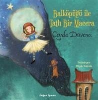 Balköpügü Ile Tatli Bir Macera - Düvenci, Ceyda