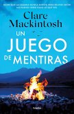 Un Juego de Mentiras / A Game of Lies Un Juego de Mentiras / A Game of Lies