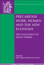 Precarious Work, Women, and the New Economy - Fudge, Judy / Owens, Rosemary (eds.)