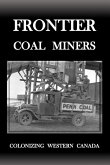 Frontier Coal Miners