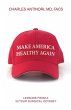 Make America Healthy Again - Bild 1