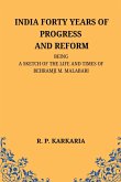 India Forty Years of Progress and Reform