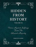 Hidden From History, Volume 9