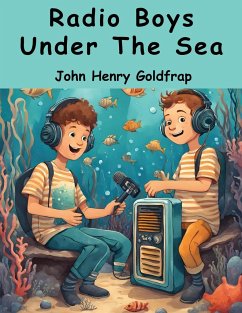 Radio Boys Under The Sea - J W Duffield