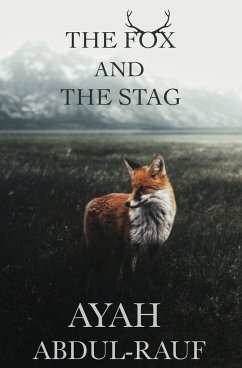 The Fox and The Stag - Abdul-Rauf, Ayah