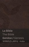 La Bible (Genèse) / The Bible (Genesis)