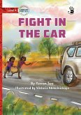 Fight in the Car - Our Yarning