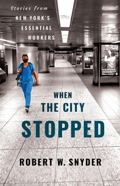 When the City Stopped When the City Stopped