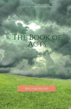 The Book of Acts - Myers, William