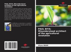 PAUL BIYA: Misunderstood architect of the agricultural revolution - NDAM, Aliyou
