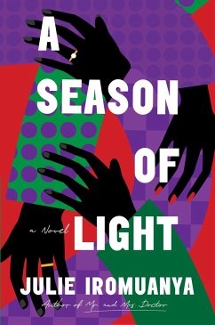 A Season of Light - Iromuanya, Julie